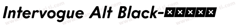 Intervogue Alt Black字体转换